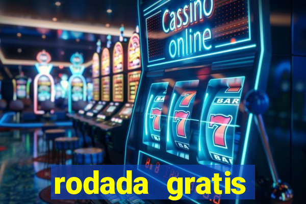 rodada gratis estrela bet