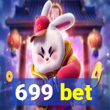 699 bet