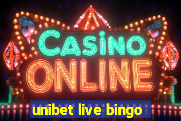 unibet live bingo