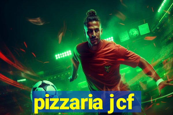 pizzaria jcf