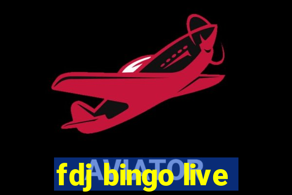 fdj bingo live