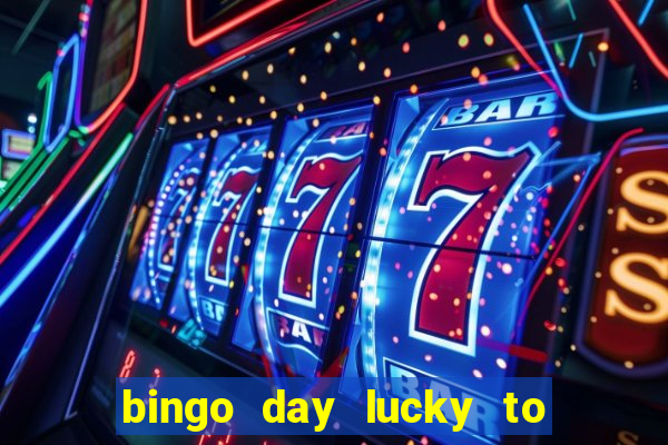 bingo day lucky to win gcash