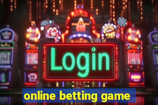 online betting game