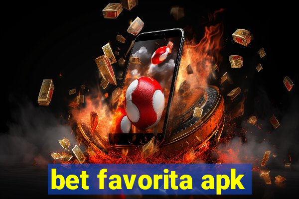 bet favorita apk