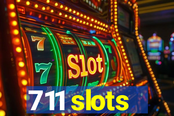 711 slots