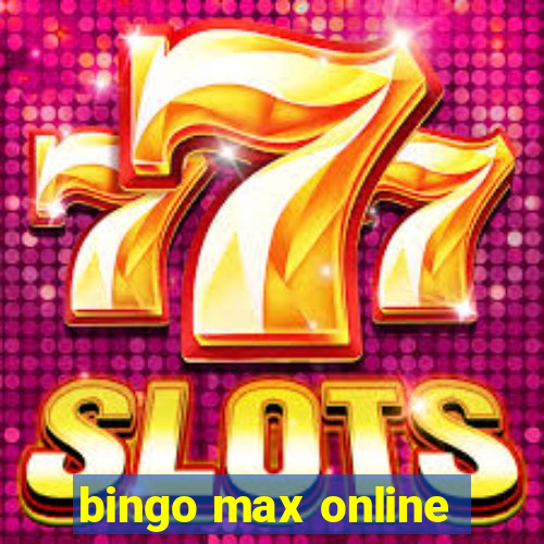 bingo max online