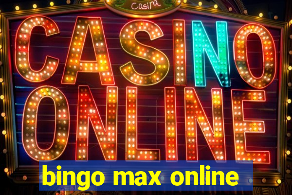 bingo max online