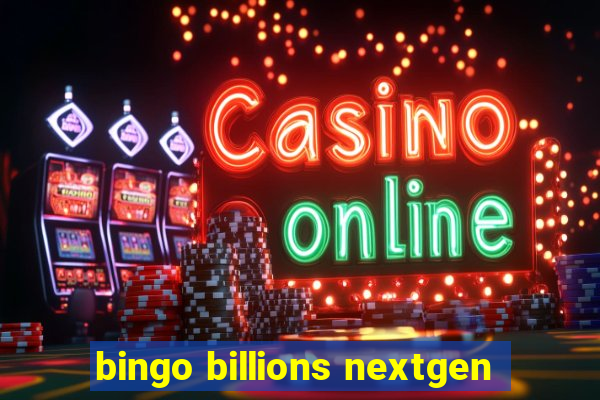 bingo billions nextgen