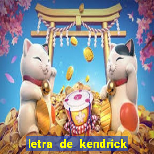 letra de kendrick lamar money trees