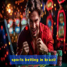 sports betting in brazil