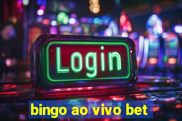 bingo ao vivo bet