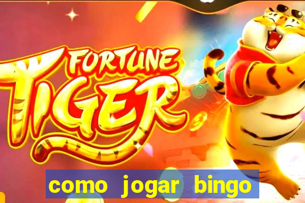 como jogar bingo online gratis