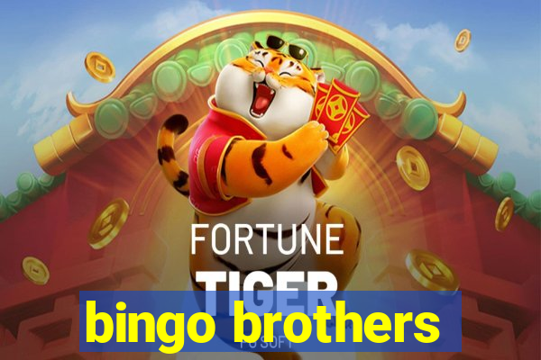 bingo brothers