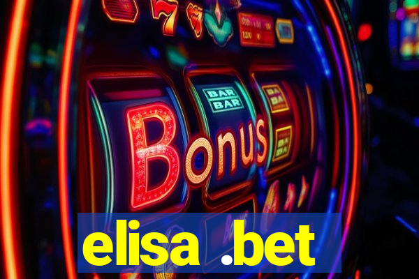 elisa .bet