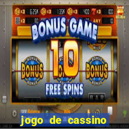 jogo de cassino online para ganhar dinheiro