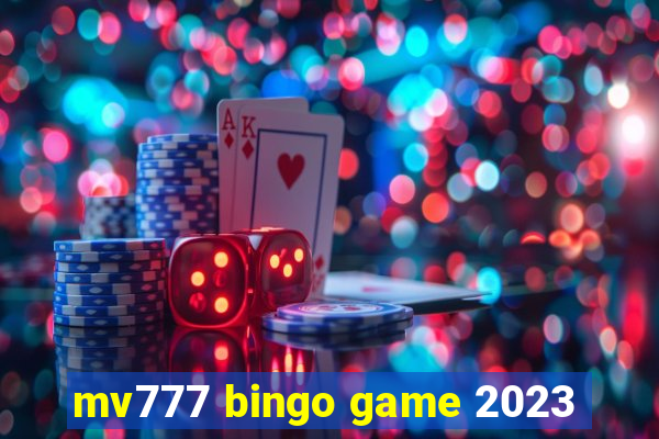 mv777 bingo game 2023