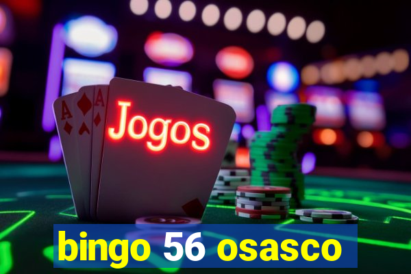 bingo 56 osasco