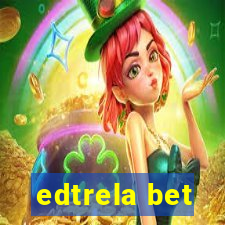 edtrela bet