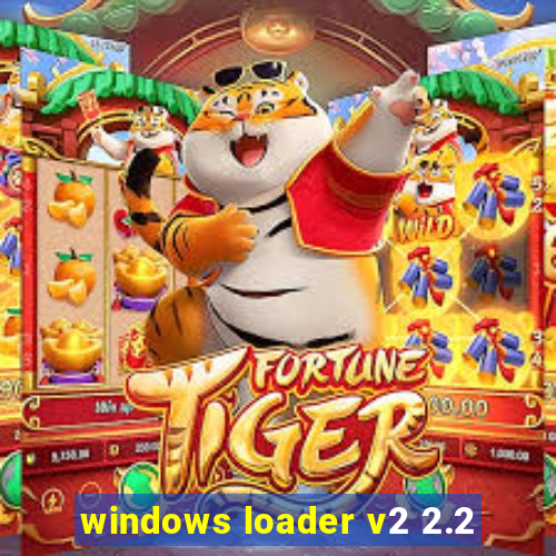 windows loader v2 2.2