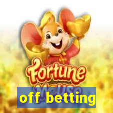 off betting