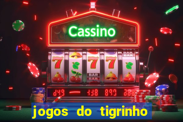 jogos do tigrinho foi legalizado