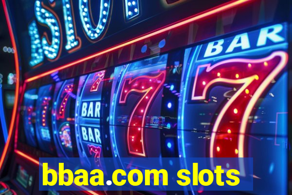 bbaa.com slots