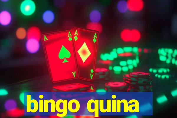 bingo quina