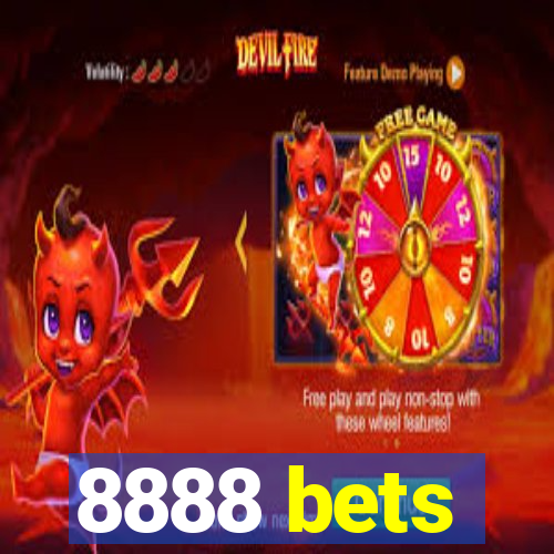 8888 bets