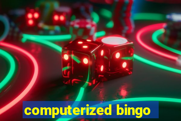 computerized bingo