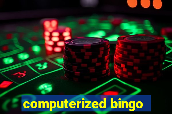 computerized bingo