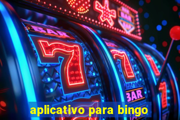 aplicativo para bingo