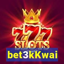 bet3kKwai