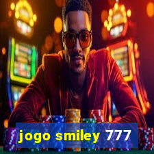 jogo smiley 777