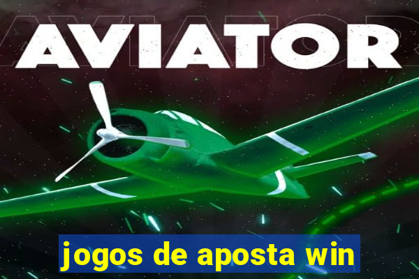 jogos de aposta win