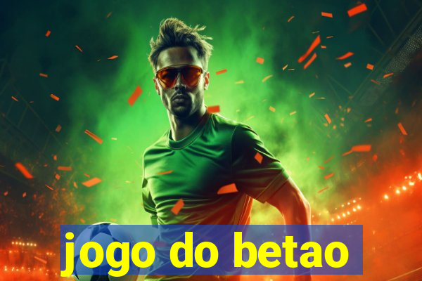 jogo do betao