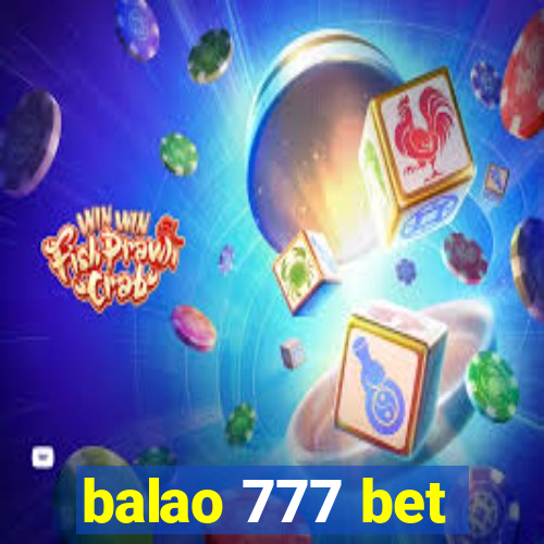 balao 777 bet