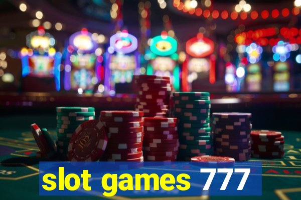 slot games 777