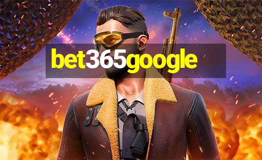 bet365google