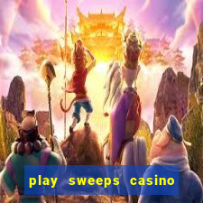 play sweeps casino slot reels