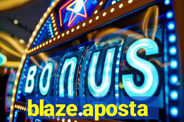 blaze.aposta