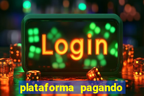 plataforma pagando no cadastro slot