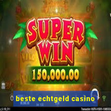 beste echtgeld casino