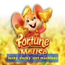 lucky ducky slot machines