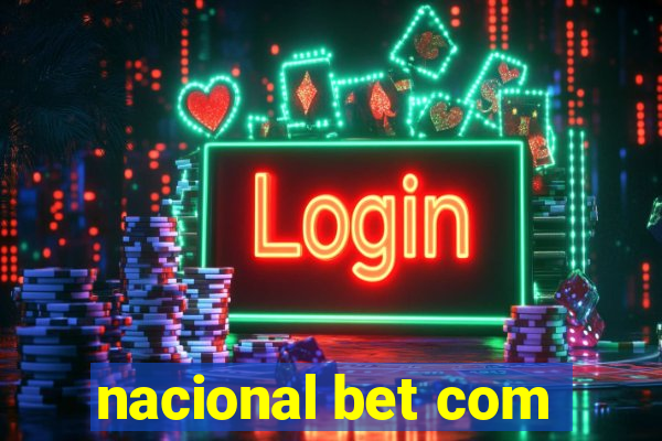 nacional bet com