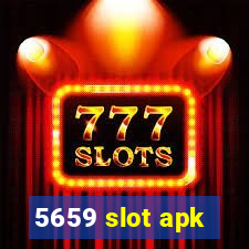 5659 slot apk