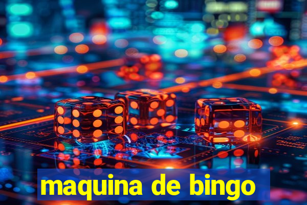 maquina de bingo