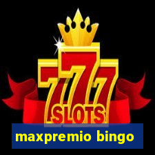 maxpremio bingo