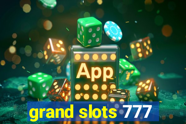 grand slots 777