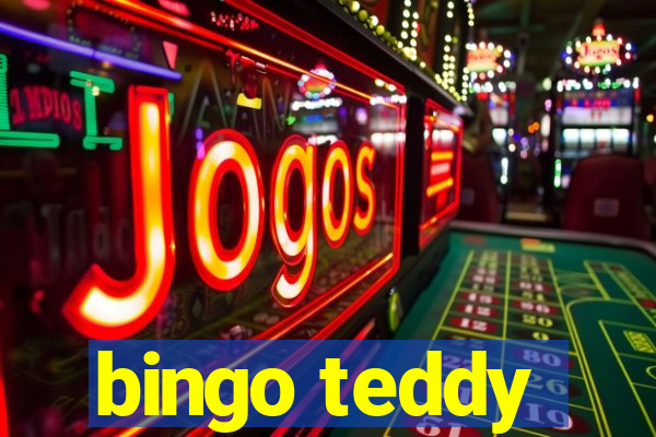 bingo teddy