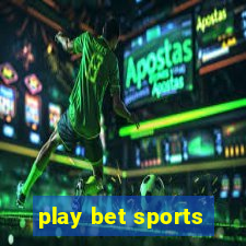 play bet sports